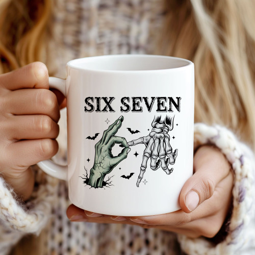 Six Seven” Meme Mug – Funny Viral Skeleton Hand Coffee Mug (11oz Ceramic)